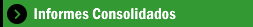 Informes Consolidados