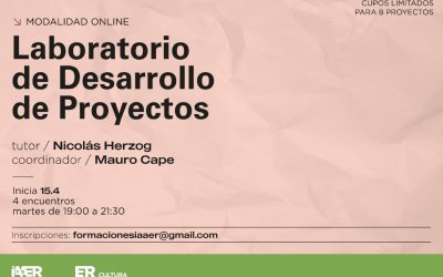 Se realizará un Laboratorio de Desarrollo de Proyectos en el IAAER
