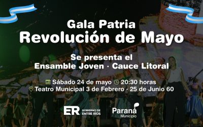 Se realizará una Gala Patria en el Teatro 3 de Febrero de Paraná