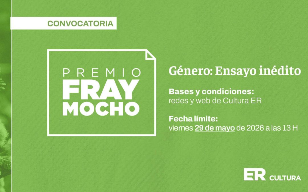 Convocan a participar del Premio Literario Fray Mocho en el género Ensayo inédito