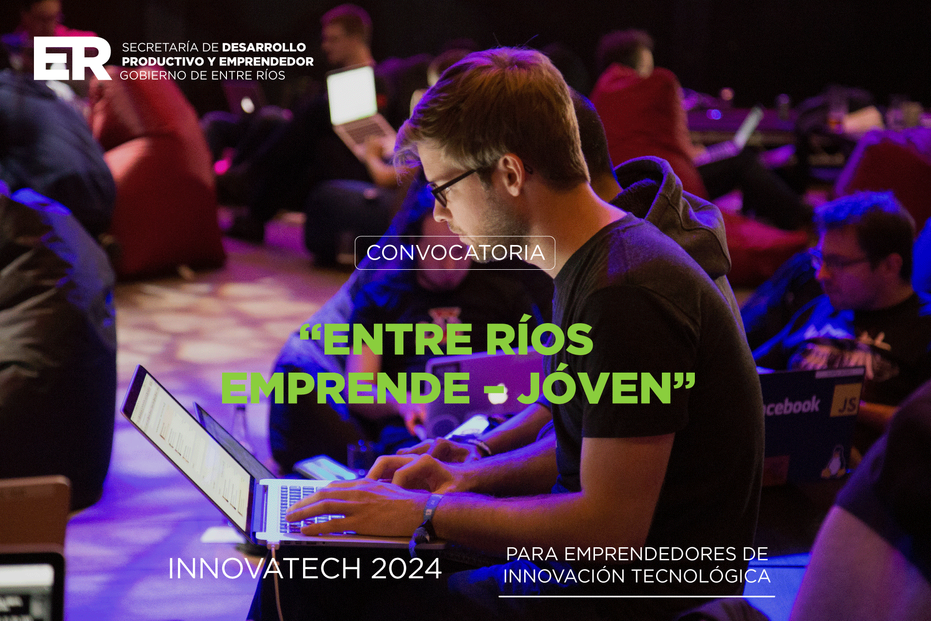 CONVOCATORIA A “ENTRE RÍOS EMPRENDE – JÓVEN” PARA EMPRENDEDORES DE INNOVACIÓN TECNOLÓGICA 2024