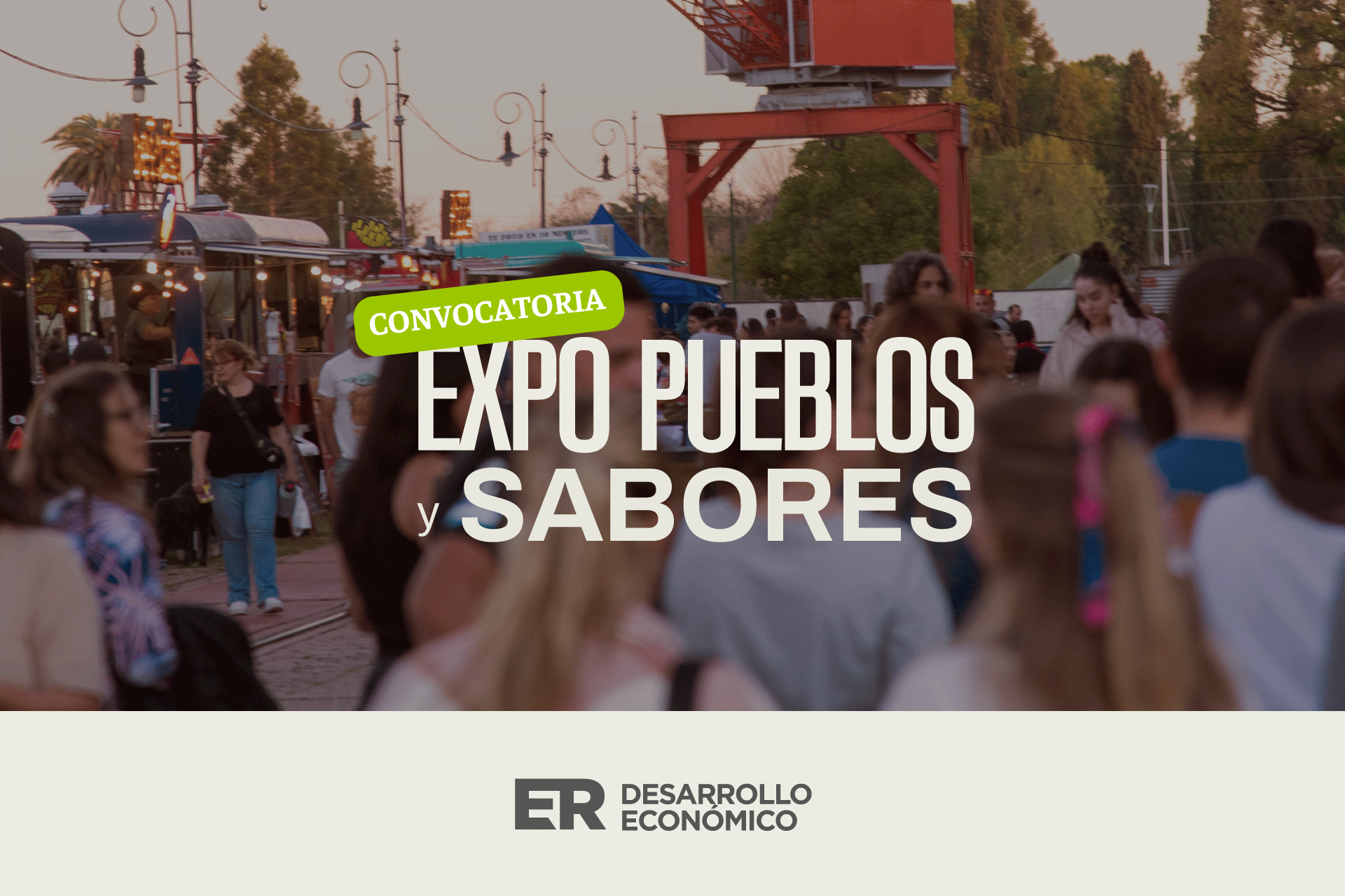 Convocatoria a Emprendedores de Entre Ríos – Expo Pueblos y Sabores 2025.