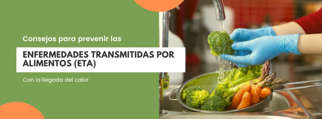 Consejos para prevenir las Enfermedades Transmitidas por Alimentos