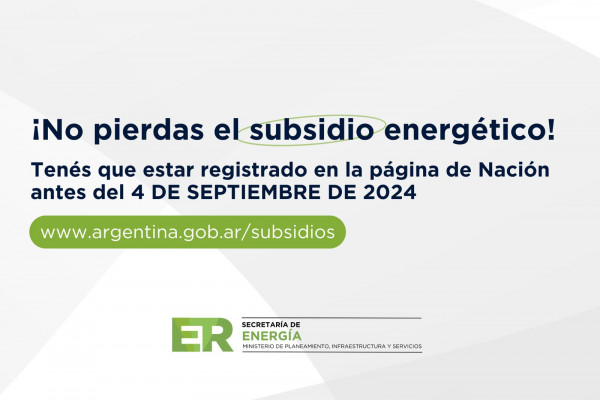 Se insta a los usuarios de luz y gas a registrarse para no perder el subsidio de energía eléctrica y de gas