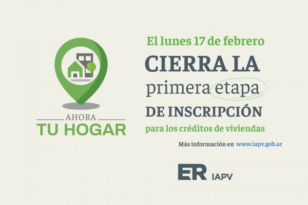 Ahora Tu Hogar: El lunes finaliza la primera etapa de inscripción para los créditos
