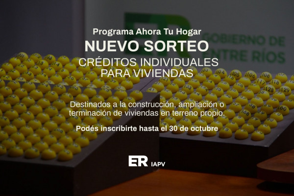 Se realizarán nuevos sorteos de créditos individuales para viviendas del Programa Ahora Tu Hogar