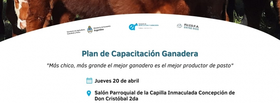 El 20 de abril en Don Cristóbal inicia el Plan de Capacitación Ganadera a productores entrerrianos