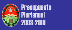 PRESUPUESTO PLURIANUAL 2007-2009