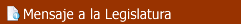 MENSAJE A LA LEGISLATURA